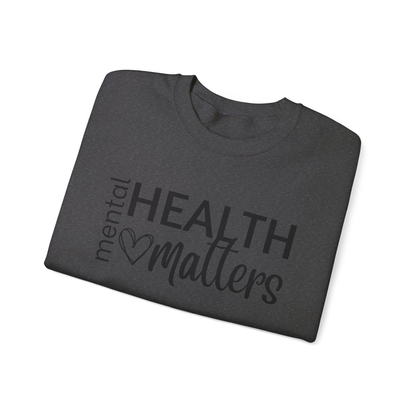 Mental Health Matters Crewneck Sweatshirt