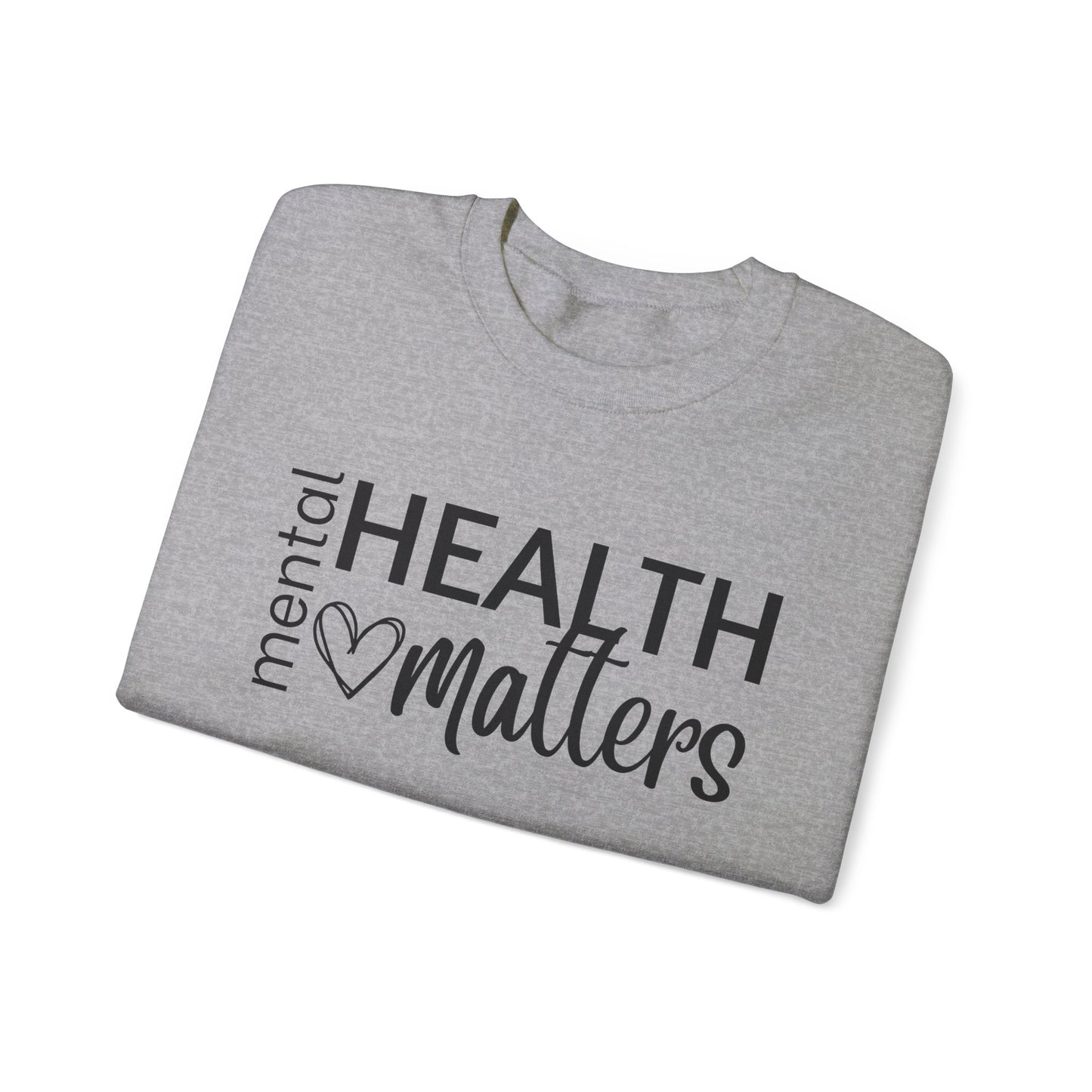 Mental Health Matters Crewneck Sweatshirt